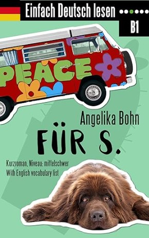 Für S. - Angelika Bohn
Deutsch lernen B1 B2 E-Books